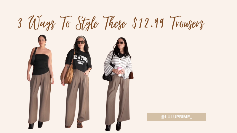 3 Ways To Style These 12.99 Trousers 👖